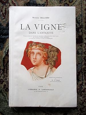 1913 LA VIGNE DANS L'ANTIQUITÉ / VINEYARDS in ANTIQUITY Illustrated First Edition Limited to 1010...