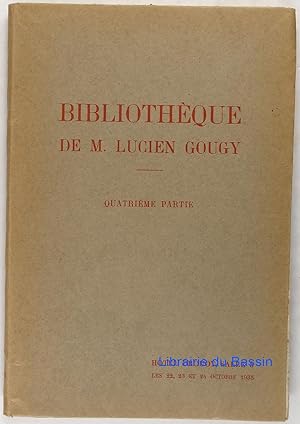 Bibliothèque de M. Lucien Gougy, Quatrième partie