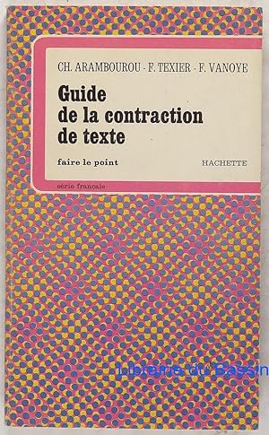 Guide de la contraction de texte