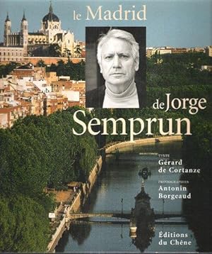 Le MADRID De Jorge SEMPRUN