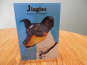 Jingles; My Life in the Workplace