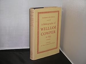 A Bibliography of William Cowper to 1837