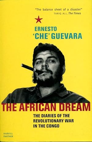 The African Dream: the Diaries of the Revolutionary War in the Congo
