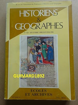 Historiens et géographes n°326 décembre 1989-janvier 1990 Écoles et archives
