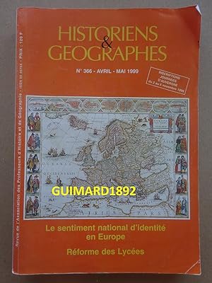Historiens et géographes n°366 Avril-mai 1999 Le sentiment national d'identité en Europe