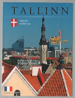 Tallinn : capitale médiévale