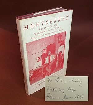MONTSERRAT. A PLAY IN TWO ACTS. FROM THE FRENCH PLAY BY EMMANUEL ROBLES, ADAPTATION BY LILLIAN HE...
