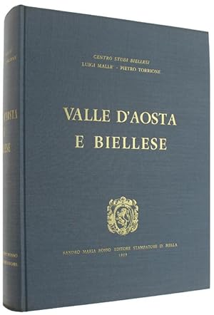 LA VALLE D'AOSTA E IL BIELLESE NEI DISEGNI DI QUINTO SAVIO - IL BIELLESE E LA VALLE D'AOSTA, RAPP...