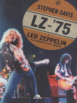 I Led Zeppelin alla conquista dell'America