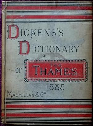 Dickens's Disctionary of The Thames 1885