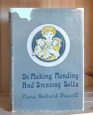On Making, Mending, and Dressing Dolls