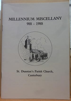Millennium Miscellany 988-1988 - St. Dunstan's Parish Church, Canterbury