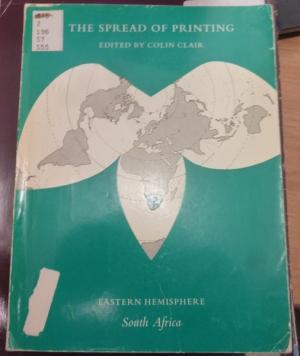 The Spread of Printing: Eastern Hemisphere, South Africa