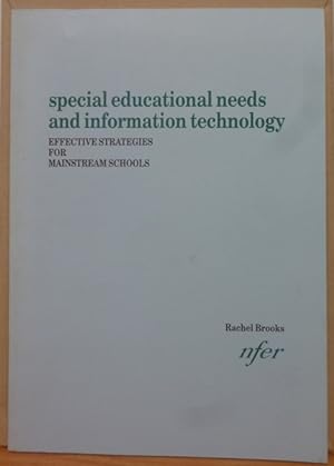 Special Educational Needs and Information Technology: Effective Strategies for Mainstream Schools