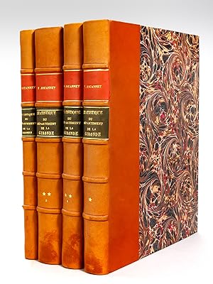 Statistique du Département de la Gironde (4 Volumes - Complet) [ Edition originale ] Tome I ; Tom...