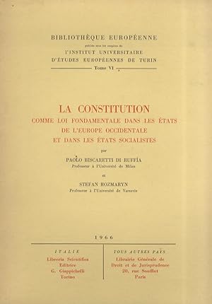La Constitution comme loi fondamentale dans les états de l'Europe occidentale et dans les états s...