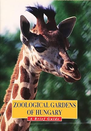 Zoological gardens of Hungary
