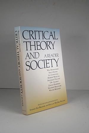 Critical Theory and Society. A Reader