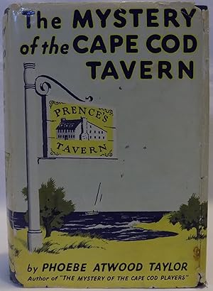 The Mystery of the Cape Cod Tavern: An Asey Mayo Mystery