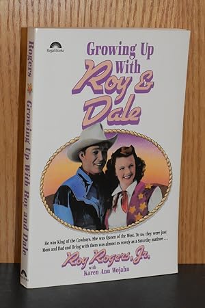 Growing Up With Roy and Dale
