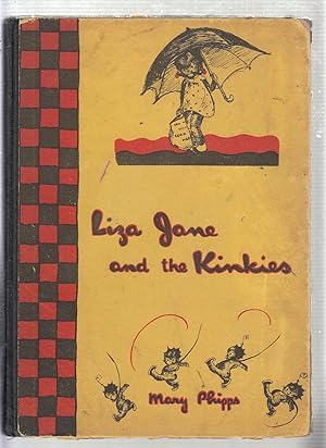 Liza Jane and The Kinkies (inscribed and with a drawing by the author)