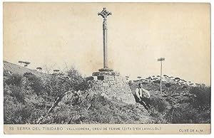 Serra del Tibidabo. -Vallvidrera, Creu de Terme, Dita d'en Lavallol. A. Mas