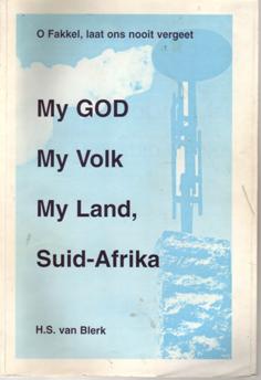 My God, My Volk, My Land, Suid-Afrika