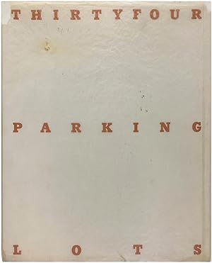 Thirtyfour Parking Lots in Los Angeles (Signed First Edition with Ephemera)