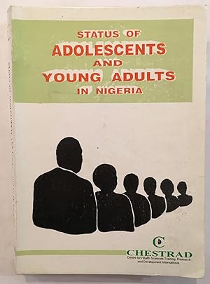 Status of adolescents and young adults in Nigeria