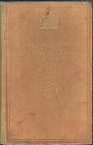 Report Of Proceedings Of The 4th World's Poultry Congress At The Crystal Palace, London, England,...