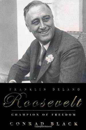 Franklin Delano Roosevelt: Champion of Freedom