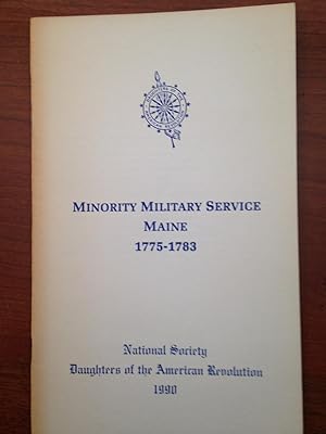 Minority Military Service in Maine, 1775-1783.