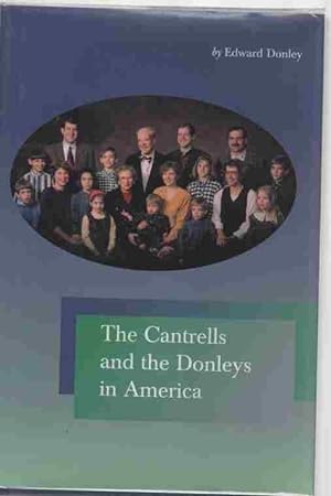 The Cantrells and the Donleys in America