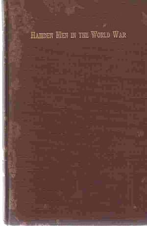 History Of Hamden Men In The World War From Information Collected and Compiled by the Hamden War ...