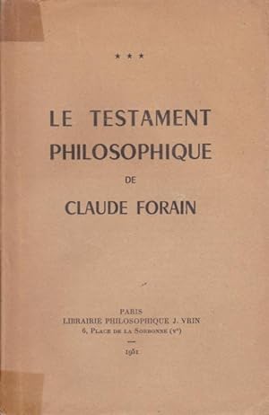Le Testament Philosophique De Claude Forain