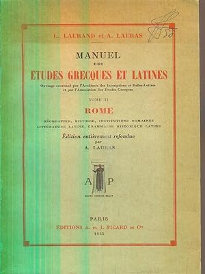 Manuel des etudes grecques et latines. Tome II