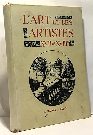 L'art et les artistes XVIIe et XVIIIe siècle - classe de seconde - introduction par Ch. M. des Gr...