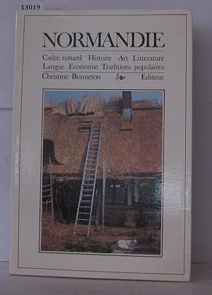 Normandie cadre naturel histoire art littérature langue économie traditions populaires