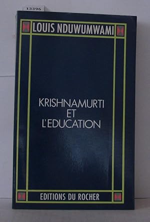 Krishnamurti et l'éducation