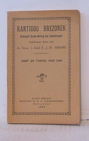 Kantigou Brezonek - Eskopti sant-Brieg ha Landreger - Adreizet dre Urz - Gant an Toniou war gan