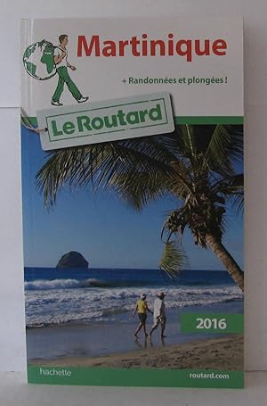 Guide du Routard Martinique 2016
