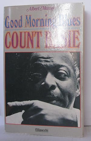 Good morning blues - Count Basie