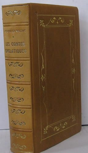 Les contes drolatiques colligez ez abbayes de Touraine (.) nouvelle edition illustre de 425 dessi...