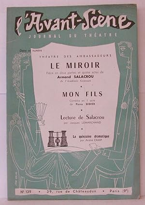 L'Avant Scène - Théâtre - N°139 Le Miroir d'Armand Salacrou Mon Fils de Pierre didier