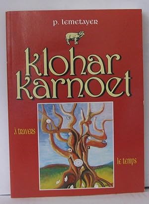 Klohar karmoet a travers le temps
