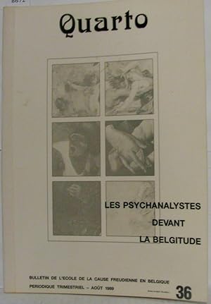 Quarto n°36 Les psychanalystes devant la Belgitude