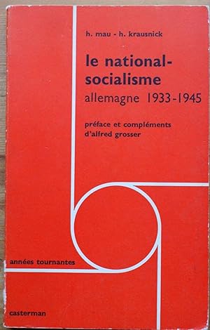 Le National-Socialisme - Allemagne 1933-1945
