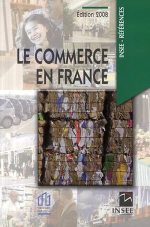 le commerce en France (édition 2008)