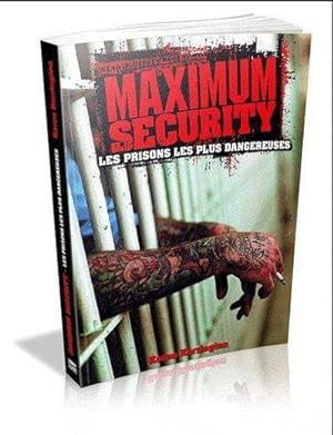 maximum security