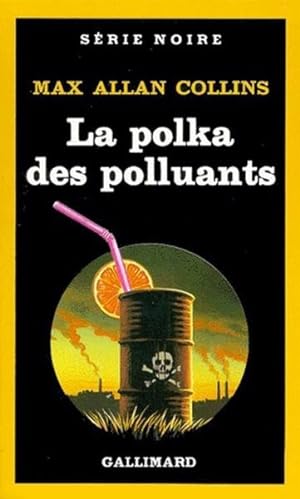 La Polka des polluants